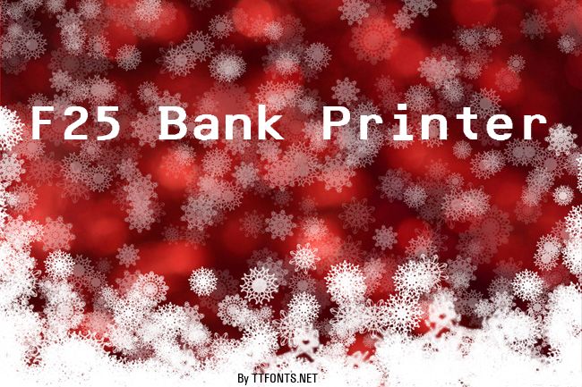 F25 Bank Printer example